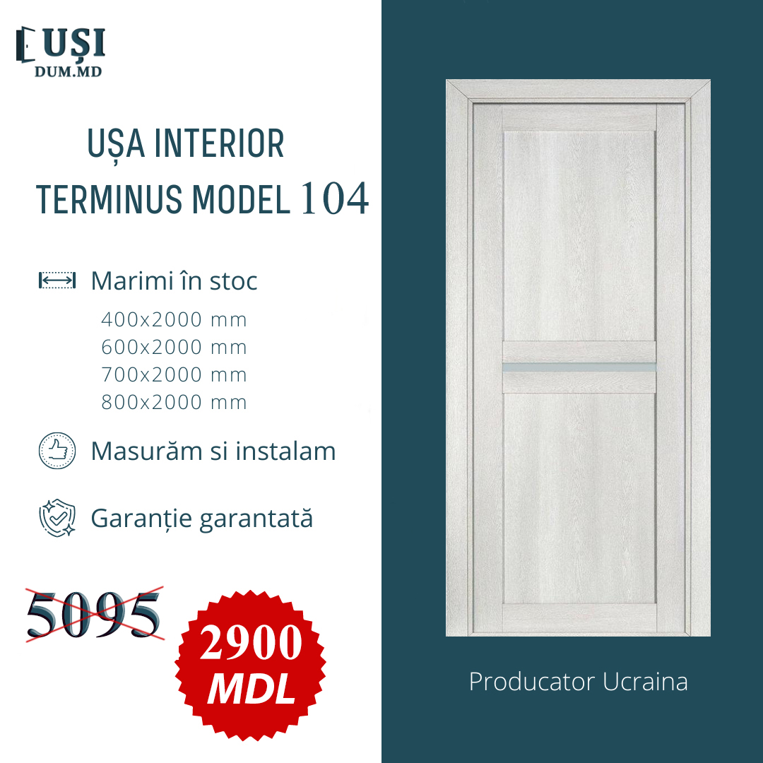 Model 104 Reducere - Uși Chișinău