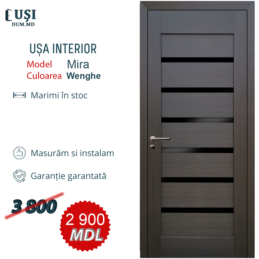 Model Mira Reducere - Uși Chișinău